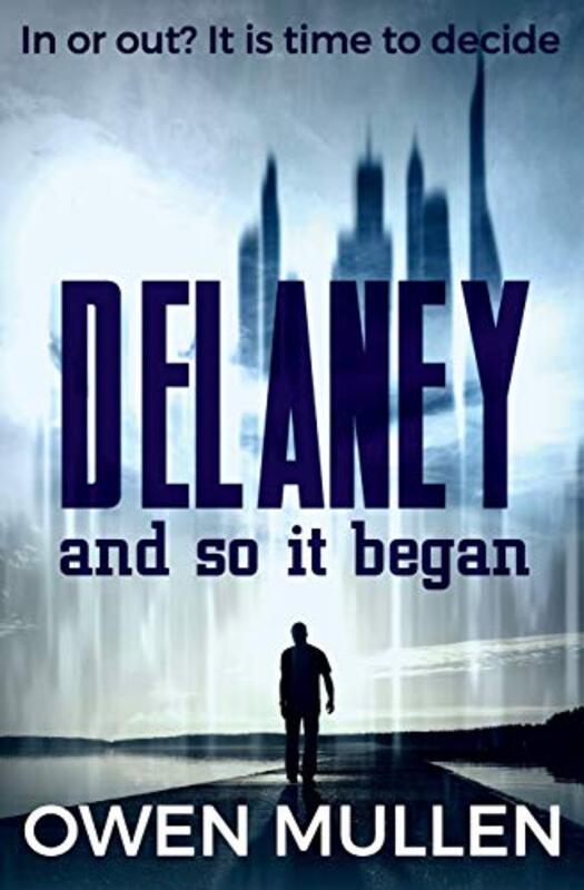 Book cover for "And So It Began" by Owen Mullen