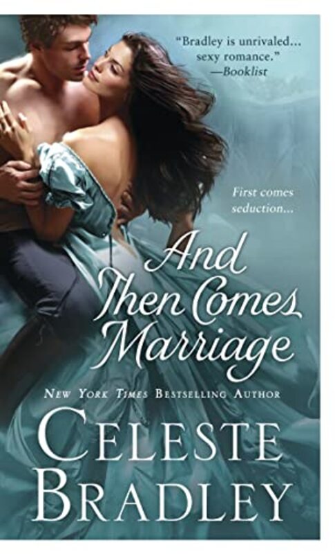 Book cover for "And Then Comes Marriage" by Celeste Bradley