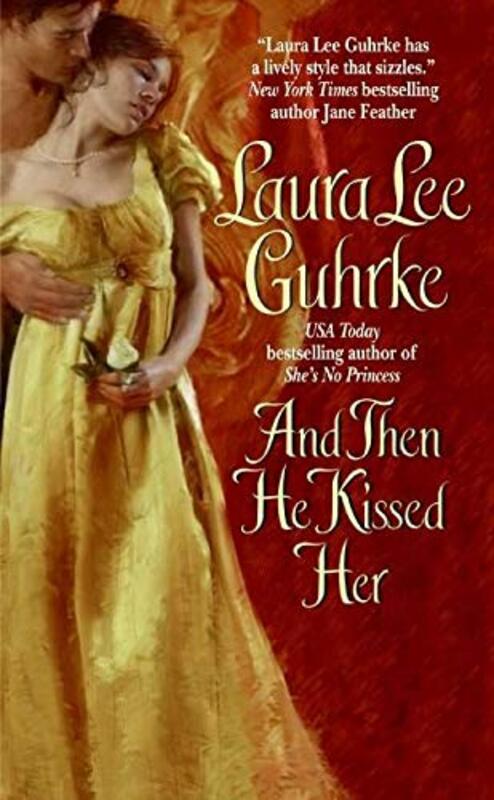 Book cover for "And Then He Kissed Her" by Laura Lee Guhrke