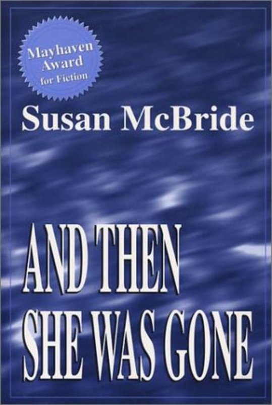 Book cover for "And Then She Was Gone" by Susan McBride
