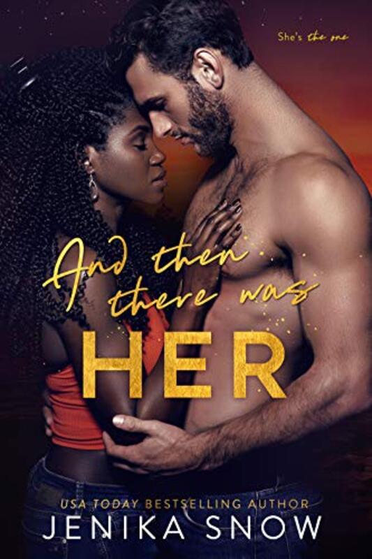 Book cover for "And Then There Was Her" by Jenika Snow