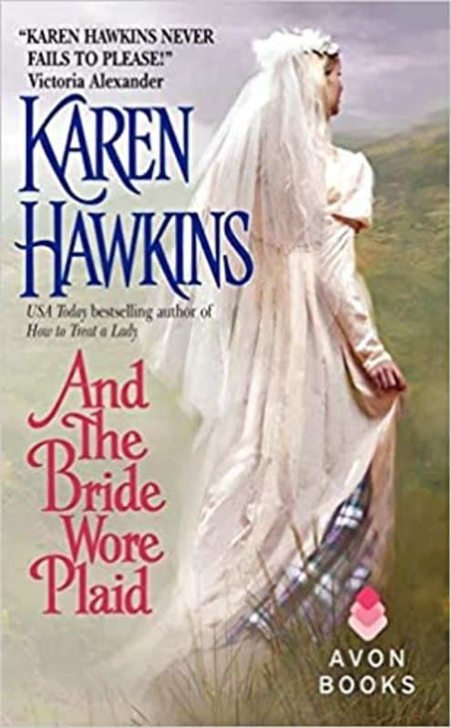 Book cover for "And the Bride Wore Plaid" by Karen Hawkins