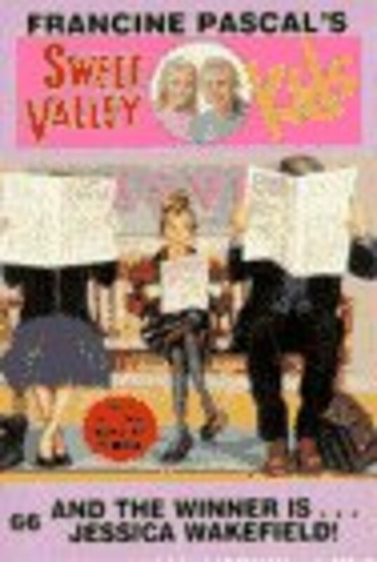 Book cover for "And the Winner Is... Jessica Wakefield!" by Francine Pascal