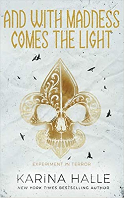 Book cover for "And with Madness Comes the Light" by Karina Halle