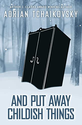 Book cover for "And Put Away Childish Things" by Adrian Tchaikovsky