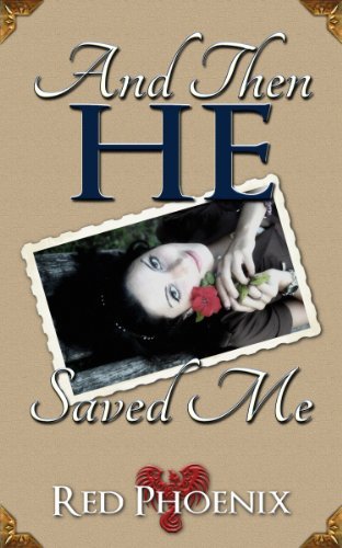 Book cover for "And Then He Saved Me" by Red Phoenix