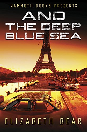 Book cover for "And the Deep Blue Sea" by Elizabeth Bear