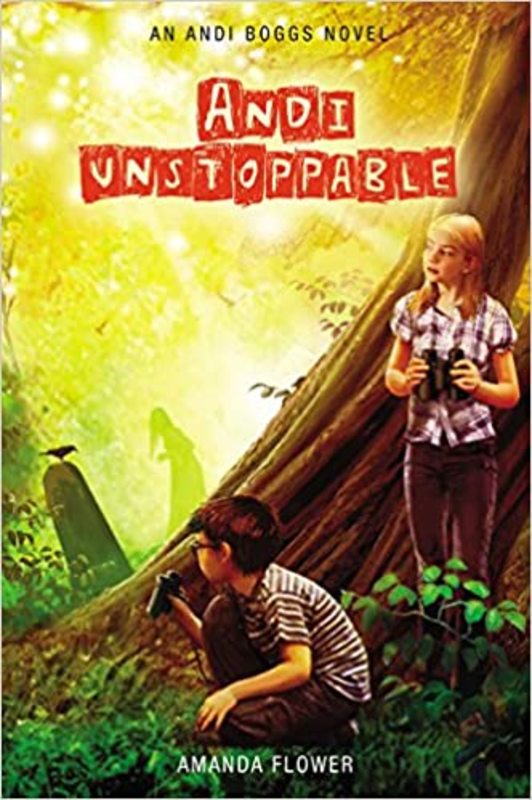 Book cover for "Andi Unstoppable" by Amanda Flower