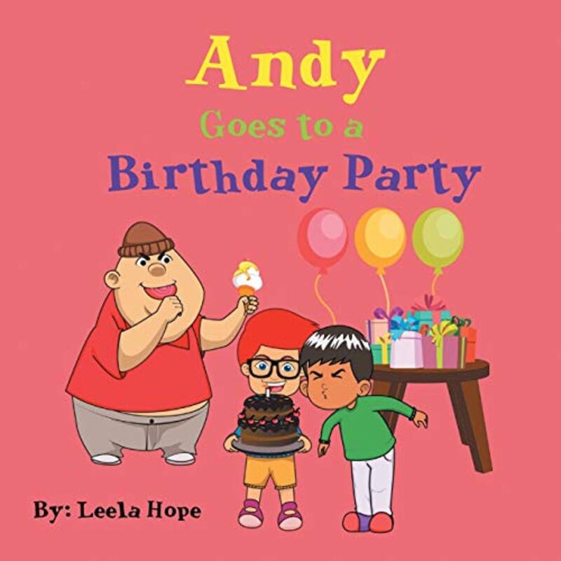 Book cover for "Andy Goes to a Birthday Party" by Leela Hope