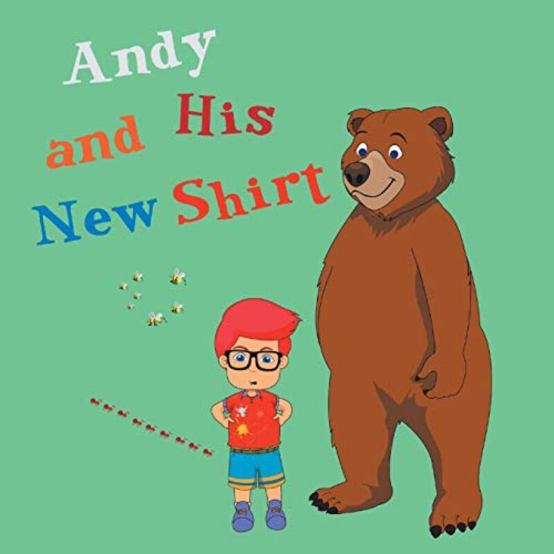 Book cover for "Andy and His New T-Shirt" by Leela Hope