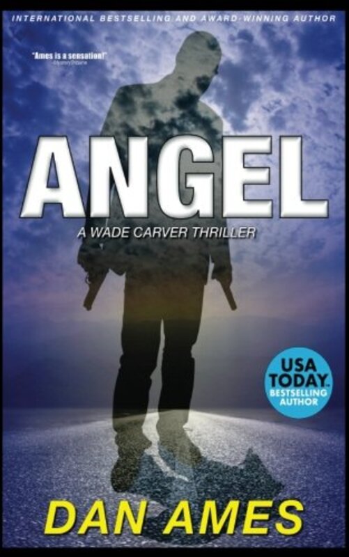 Book cover for "Angel" by Dan Ames
