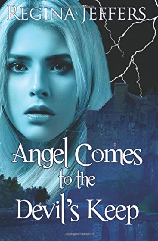 Book cover for "Angel Comes to the Devil's Keep" by Regina Jeffers