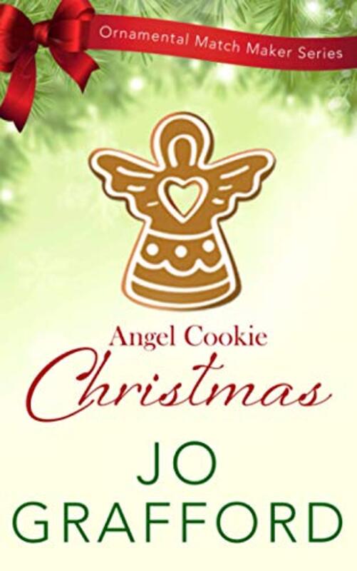 Book cover for "Angel Cookie Christmas" by Jo Grafford