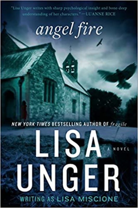 Book cover for "Angel Fire" by Lisa Unger