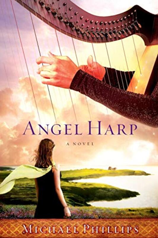 Book cover for "Angel Harp" by Michael Phillips