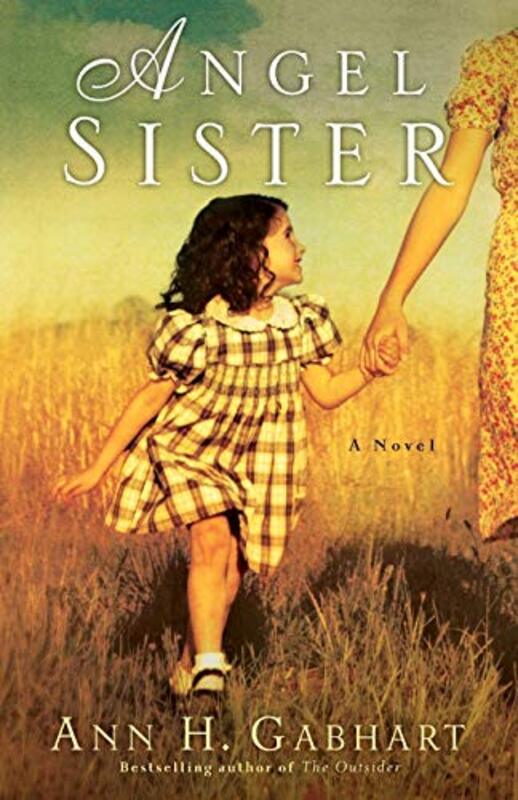Book cover for "Angel Sister" by Ann H Gabhart