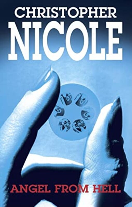 Book cover for "Angel from Hell" by Christopher Nicole