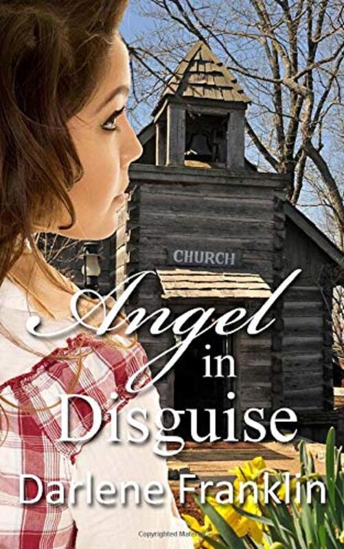 Book cover for "Angel in Disguise" by Darlene Franklin