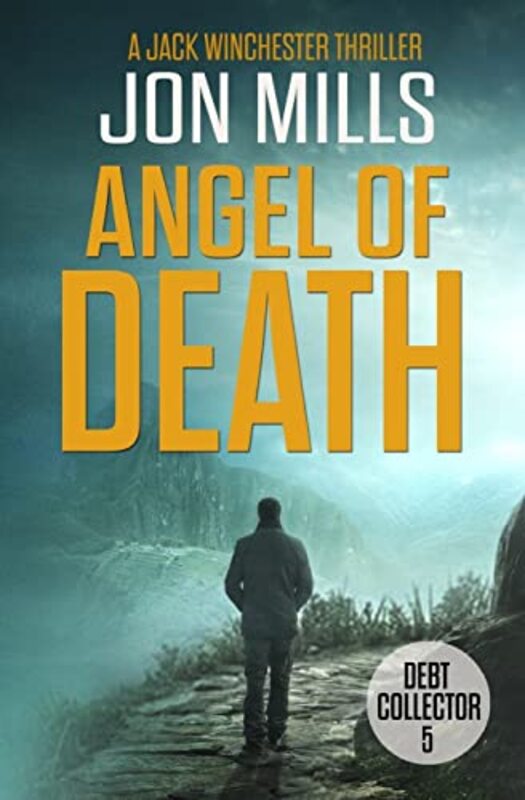 Book cover for "Angel of Death" by Jon Mills