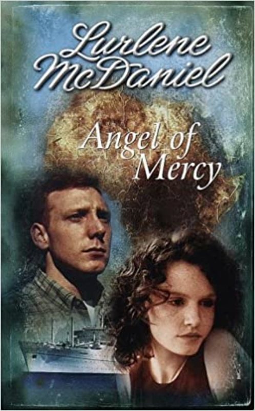 Book cover for "Angel of Mercy" by Lurlene McDaniel