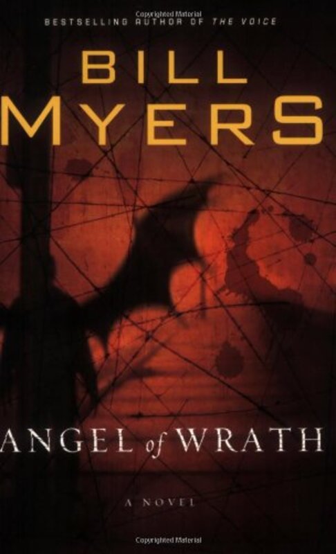 Book cover for "Angel of Wrath" by Bill Myers