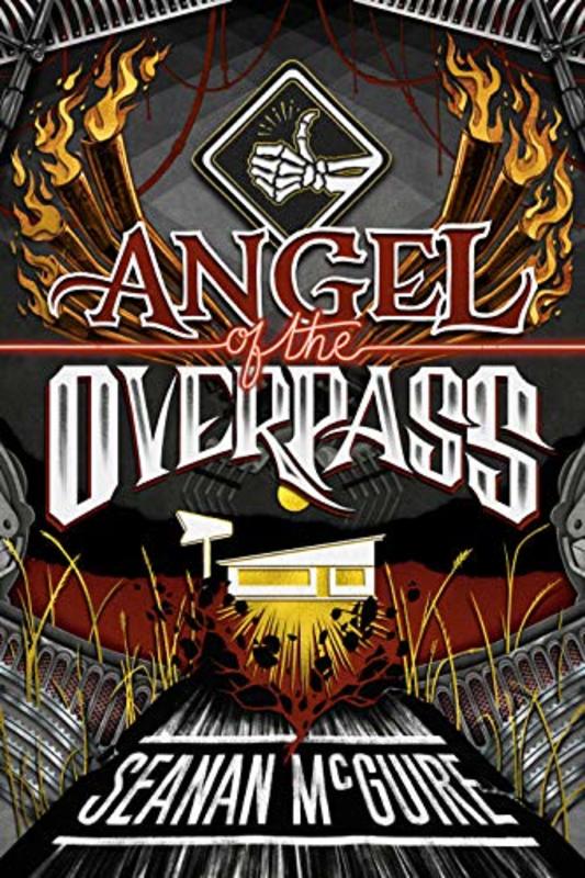 Book cover for "Angel of the Overpass" by Seanan McGuire