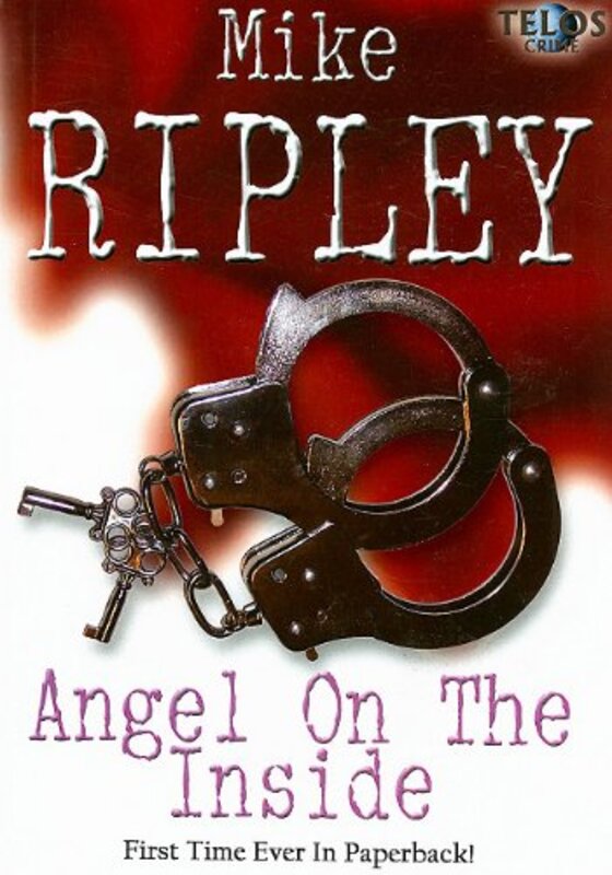 Book cover for "Angel on the Inside" by Mike Ripley