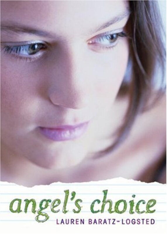 Book cover for "Angel's Choice" by Lauren Baratz Logsted