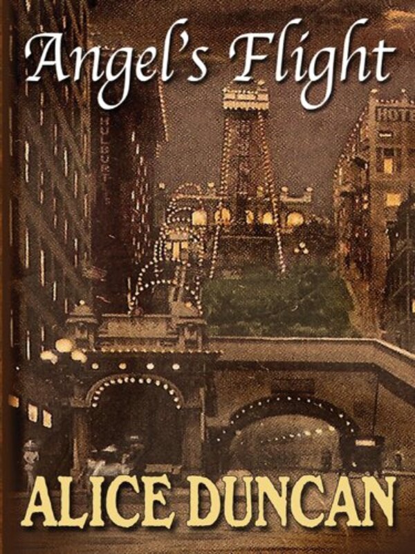Book cover for "Angel's Flight" by Alice Duncan