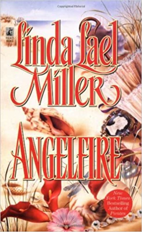 Book cover for "Angelfire" by Linda Lael Miller