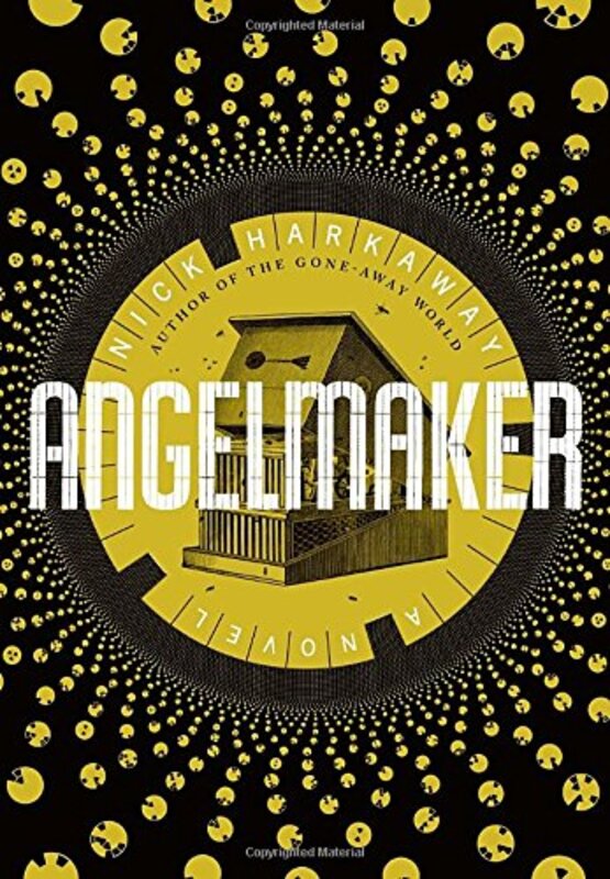 Book cover for "Angelmaker" by Nick Harkaway