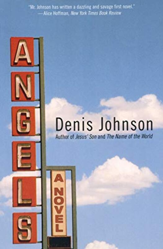 Book cover for "Angels" by Denis Johnson
