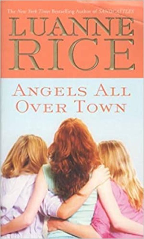 Book cover for "Angels All Over Town" by Luanne Rice