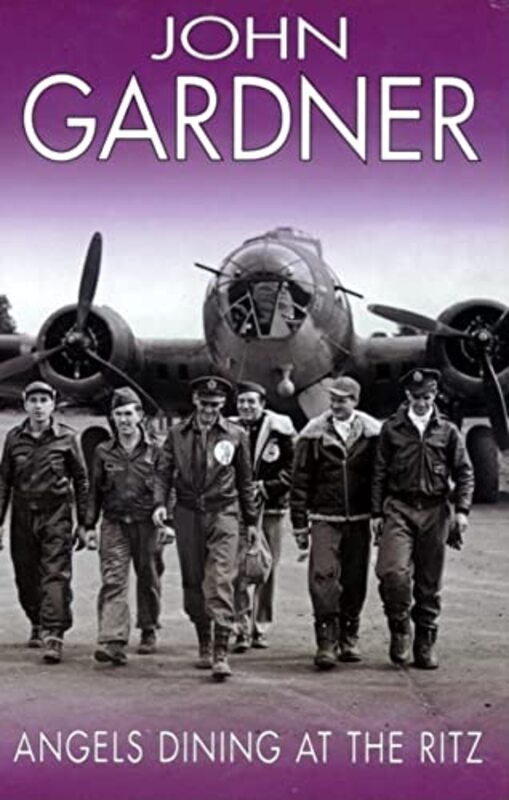 Book cover for "Angels Dining at the Ritz" by John Gardner