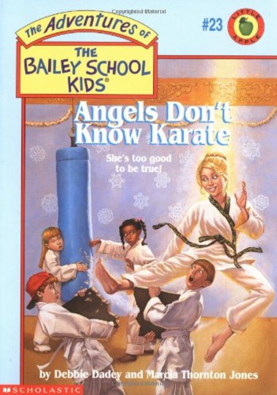 Book cover for "Angels Don't Know Karate" by Marcia Thornton Jones