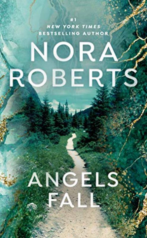 Book cover for "Angels Fall" by Nora Roberts