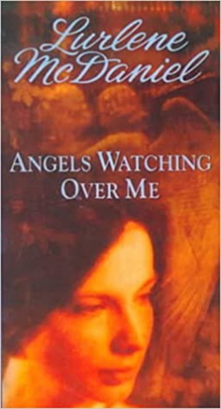 Book cover for "Angels Watching Over Me" by Lurlene McDaniel
