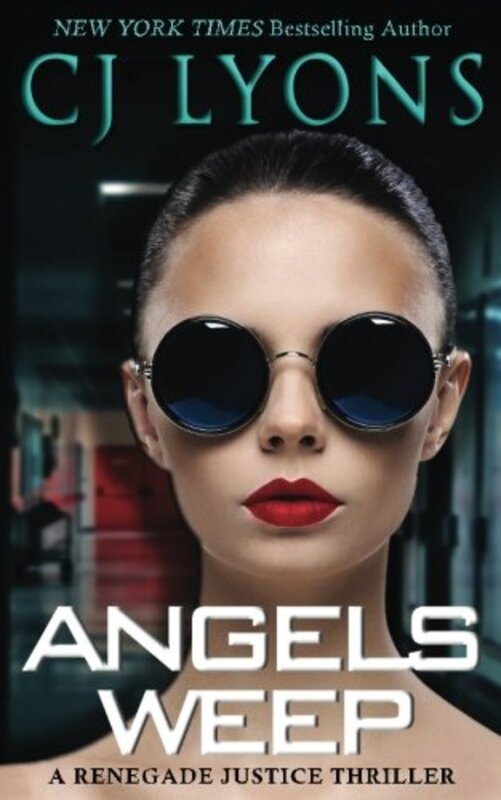 Book cover for "Angels Weep" by CJ Lyons