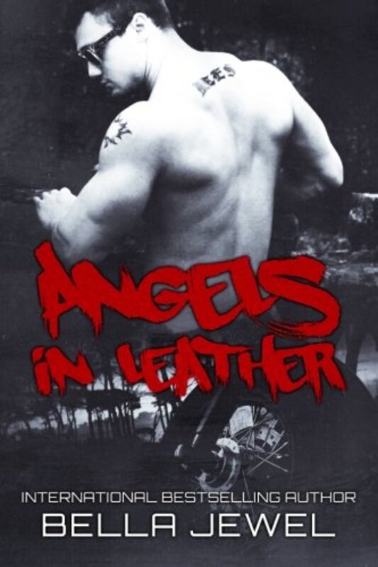 Book cover for "Angels in Leather" by Bella Jewel