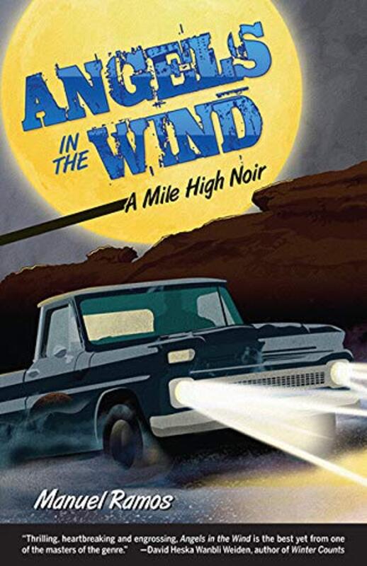 Book cover for "Angels in the Wind" by Manuel Ramos