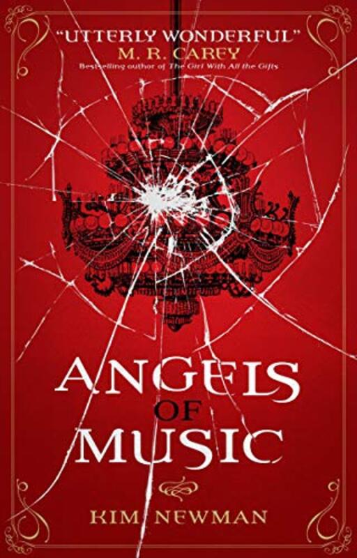 Book cover for "Angels of Music" by Kim Newman