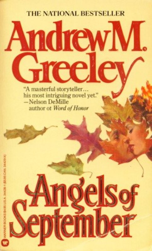 Book cover for "Angels of September" by Andrew M Greeley