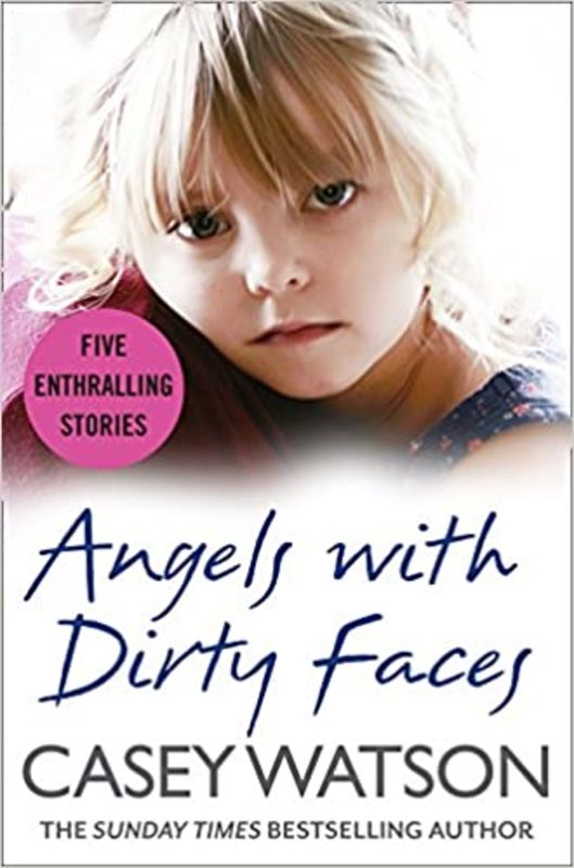 Book cover for "Angels with Dirty Faces" by Casey Watson