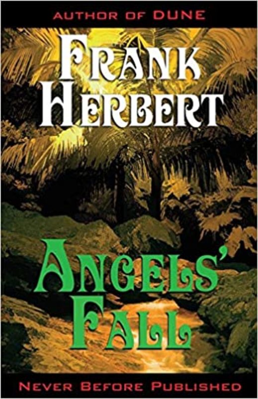 Book cover for "Angels' Fall" by Frank Herbert
