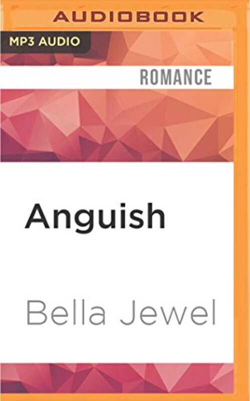 Book cover for "Anguish" by Bella Jewel