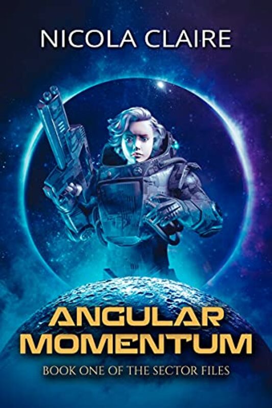 Book cover for "Angular Momentum" by Nicola Claire