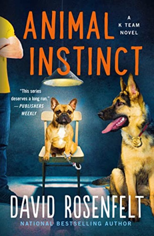 Book cover for "Animal Instinct" by David Rosenfelt