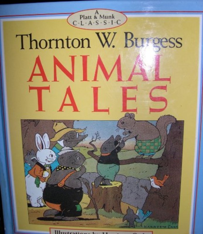 Book cover for "Animal Tales" by Thornton W Burgess