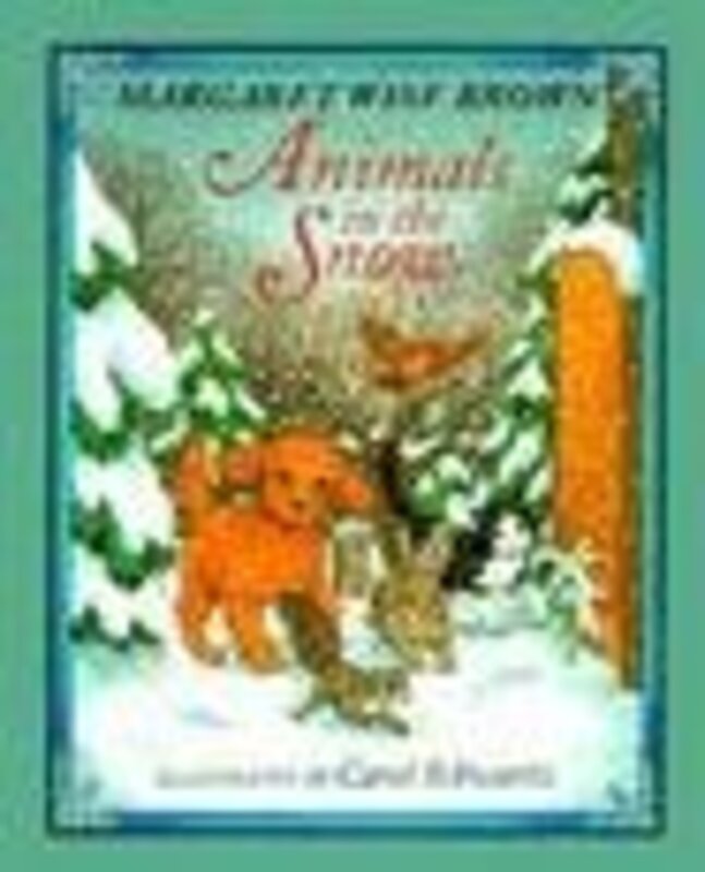 Book cover for "Animals in the Snow" by Margaret Wise Brown