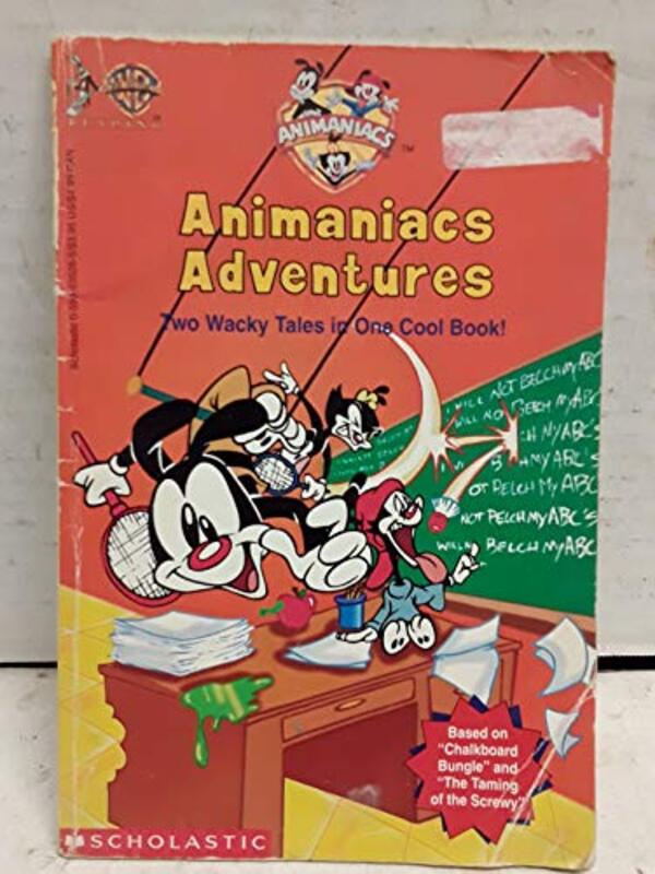 Book cover for "Animaniacs Adventures: Two Wacky Tales in One Cool Book" by Jane B Mason